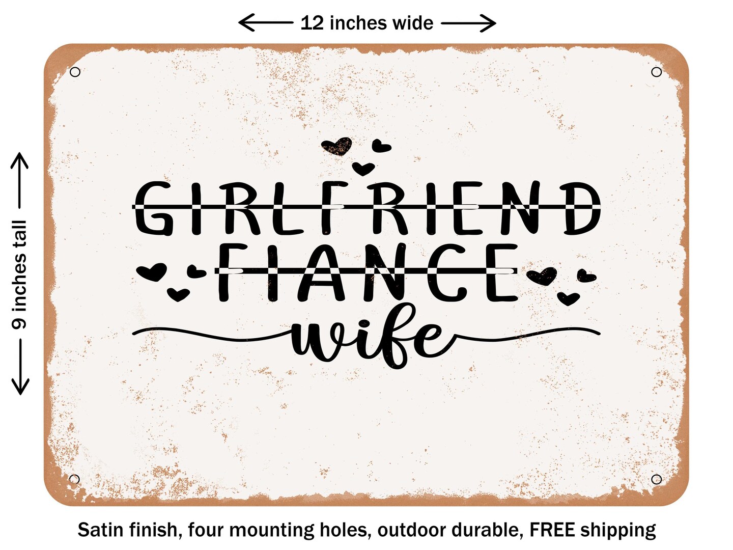 Decorative Metal Sign Girlfriend Fiance Wife2 Vintage Rusty Look Signs Michaels 6743