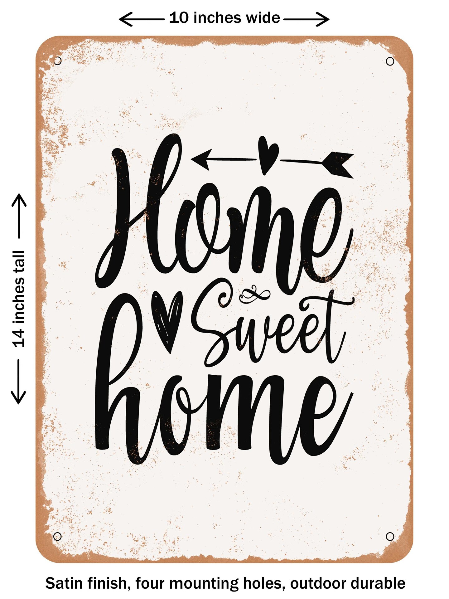 DECORATIVE METAL SIGN Home Sweet Home Vintage Rusty Look Signs