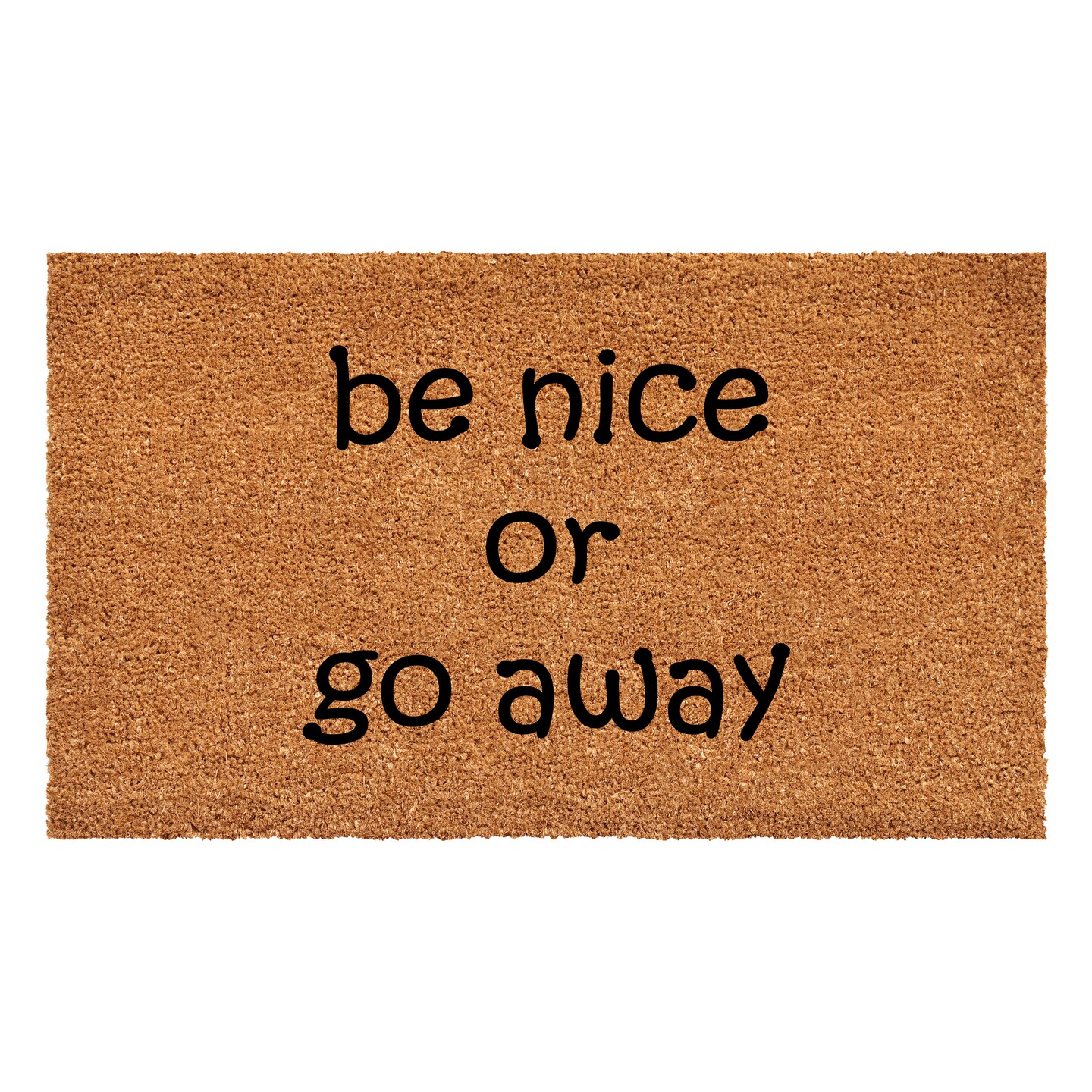 108301729 Be Nice or Go Away Doormat