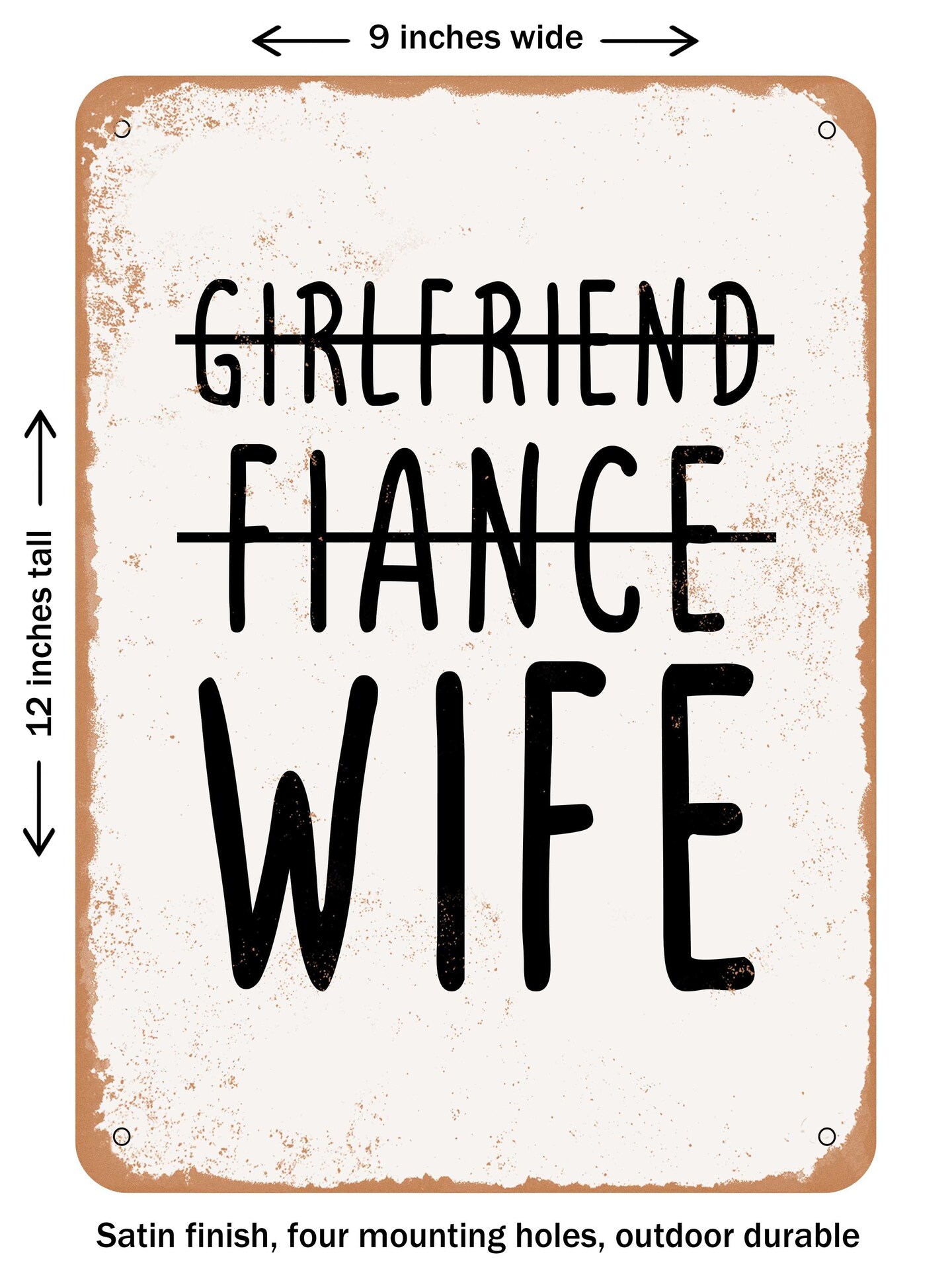 Decorative Metal Sign Girlfriend Fiance Wife4 Vintage Rusty Look Signs Michaels 5796