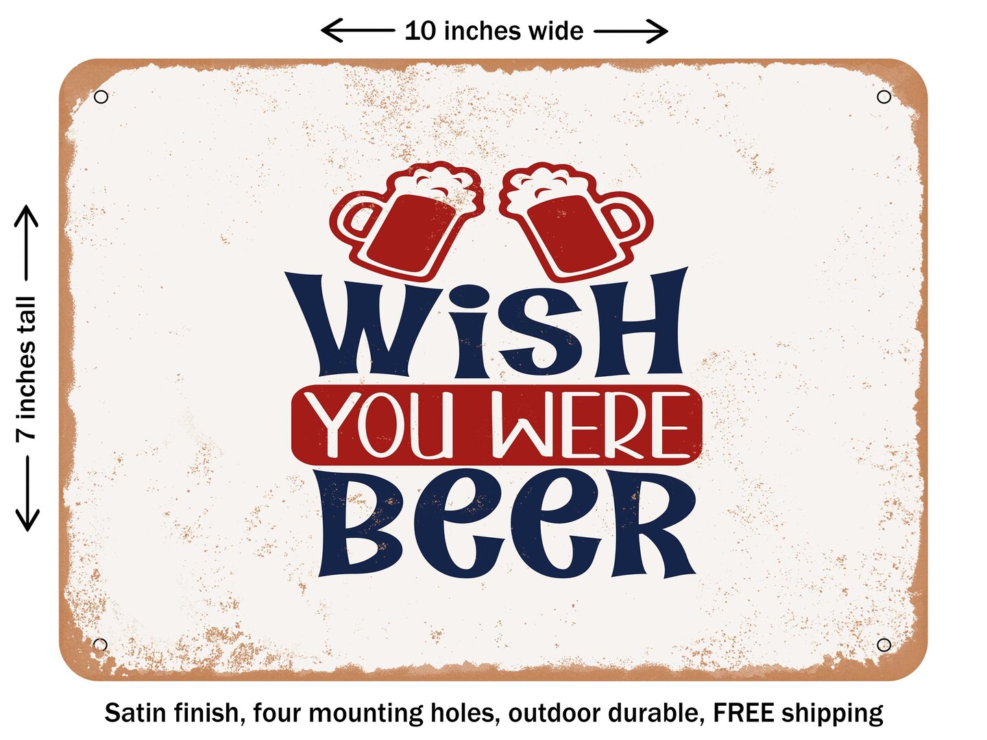 DECORATIVE METAL SIGN Wish You Were Beer Vintage Rusty Look Michaels
