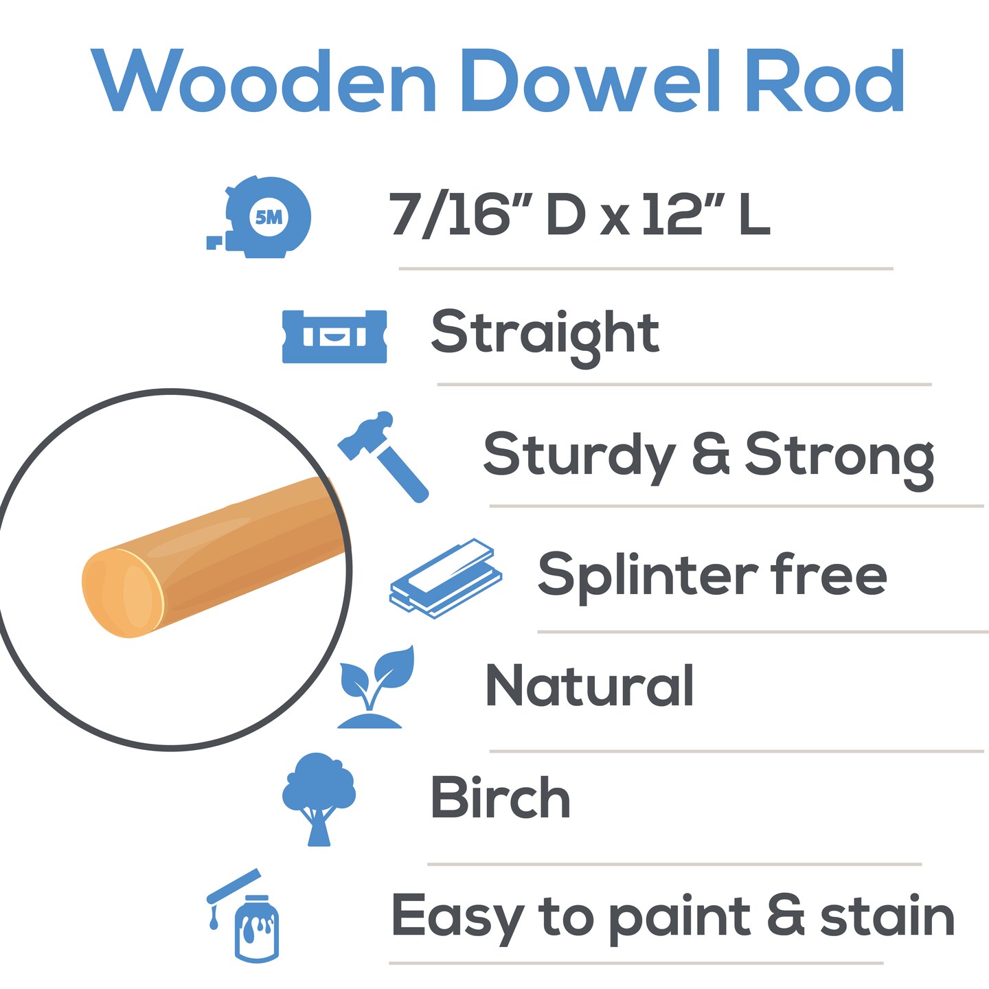 Wooden Dowel Rods 7/16 inch Thick, Multiple Lengths Available Available, Unfinished Sticks Crafts & DIY | Woodpeckers