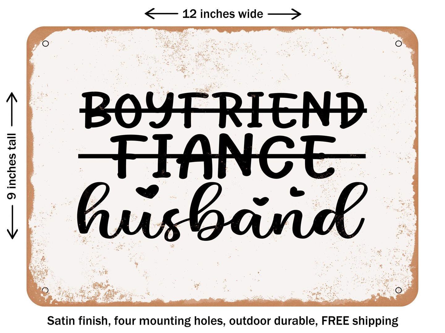 Decorative Metal Sign Boyfriend Fiance Husband Vintage Rusty Look Signs Michaels 7926