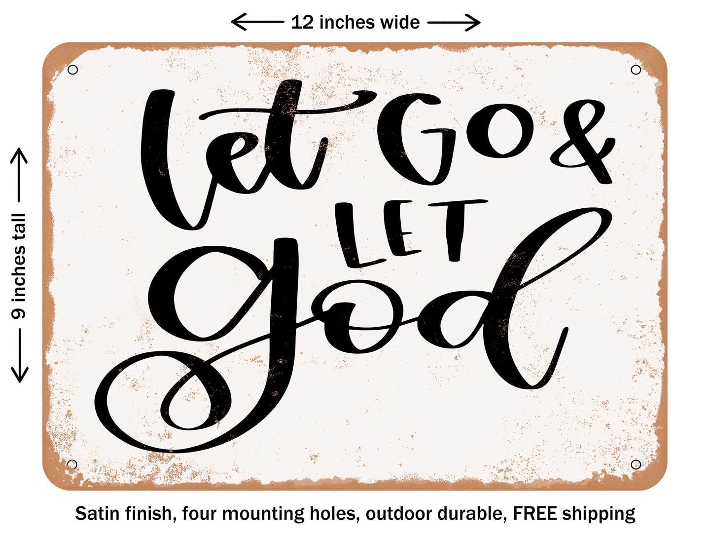 DECORATIVE METAL SIGN - Let Go and Let God - Vintage Rusty Look | Michaels