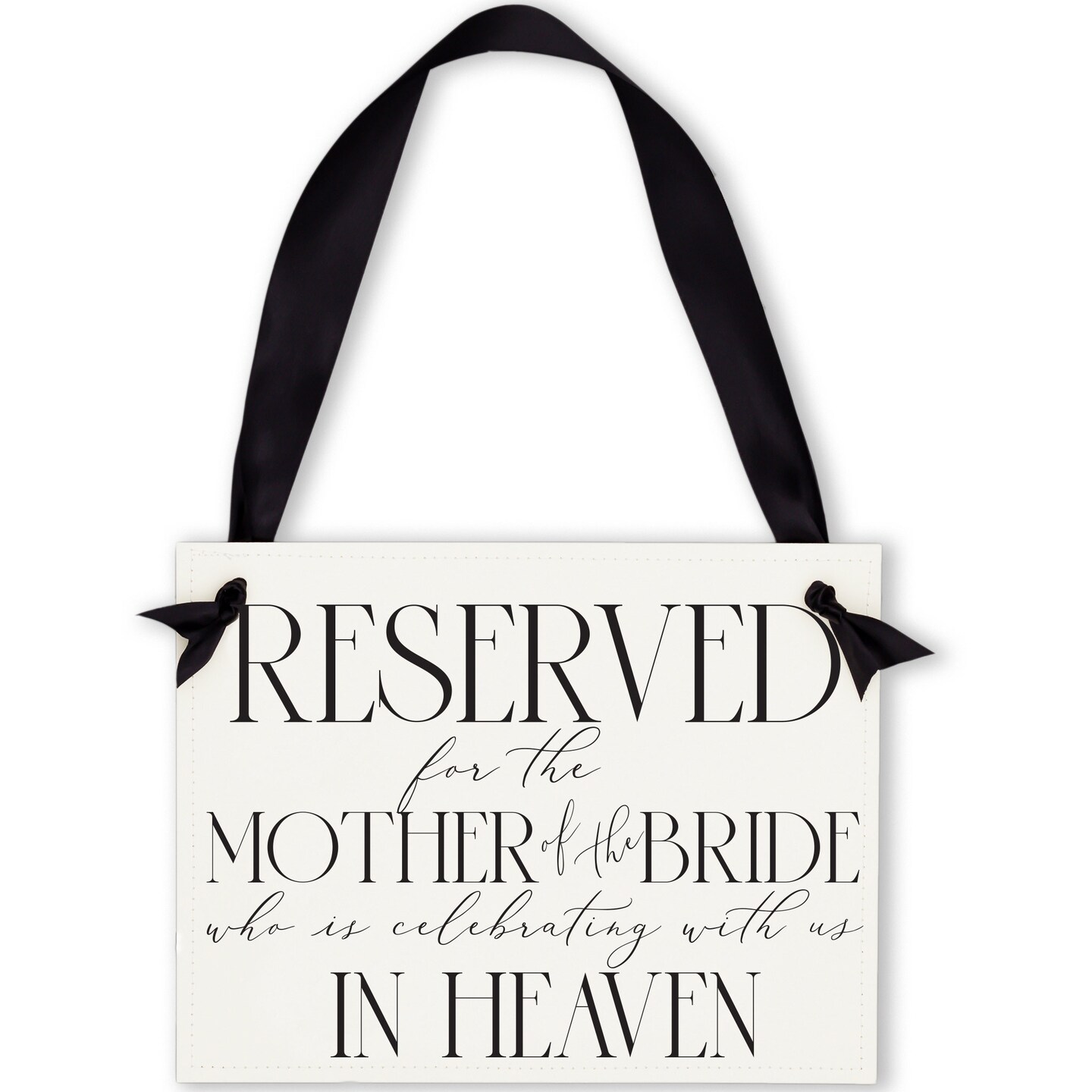 Ritzy Rose Mother of the Bride Memorial Sign - Black on 11x8in White Linen Cardstock with Black Ribbon