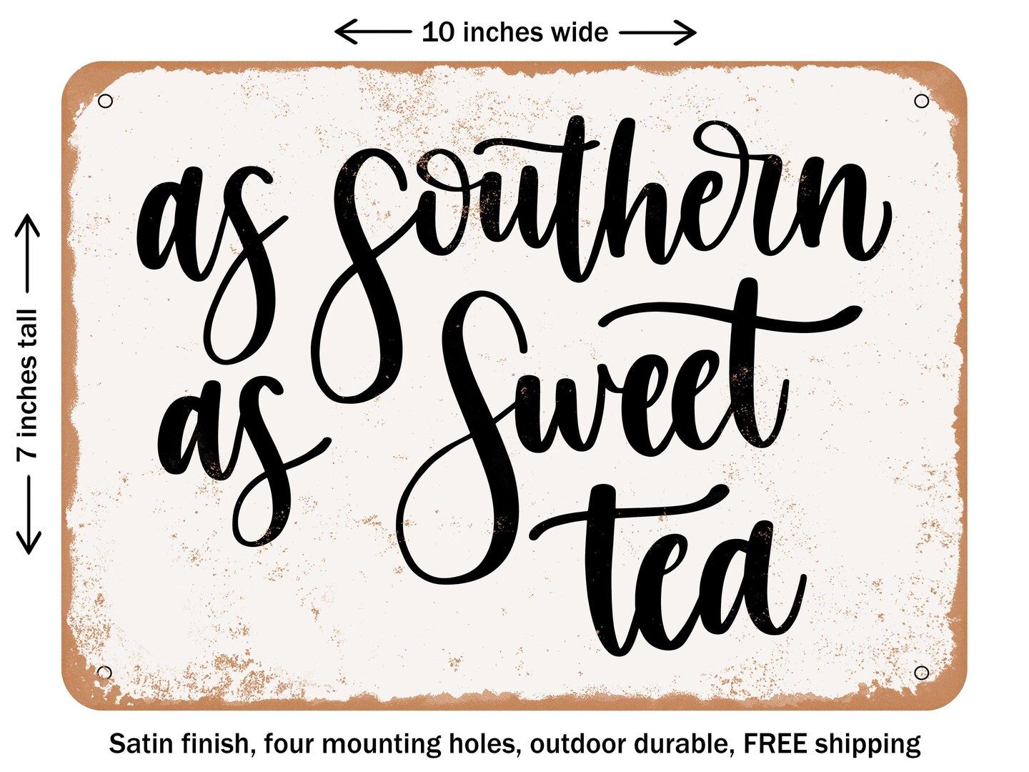 Decorative Metal Sign As Southern As Sweet Tea Vintage Rusty Look Signs Michaels 2737