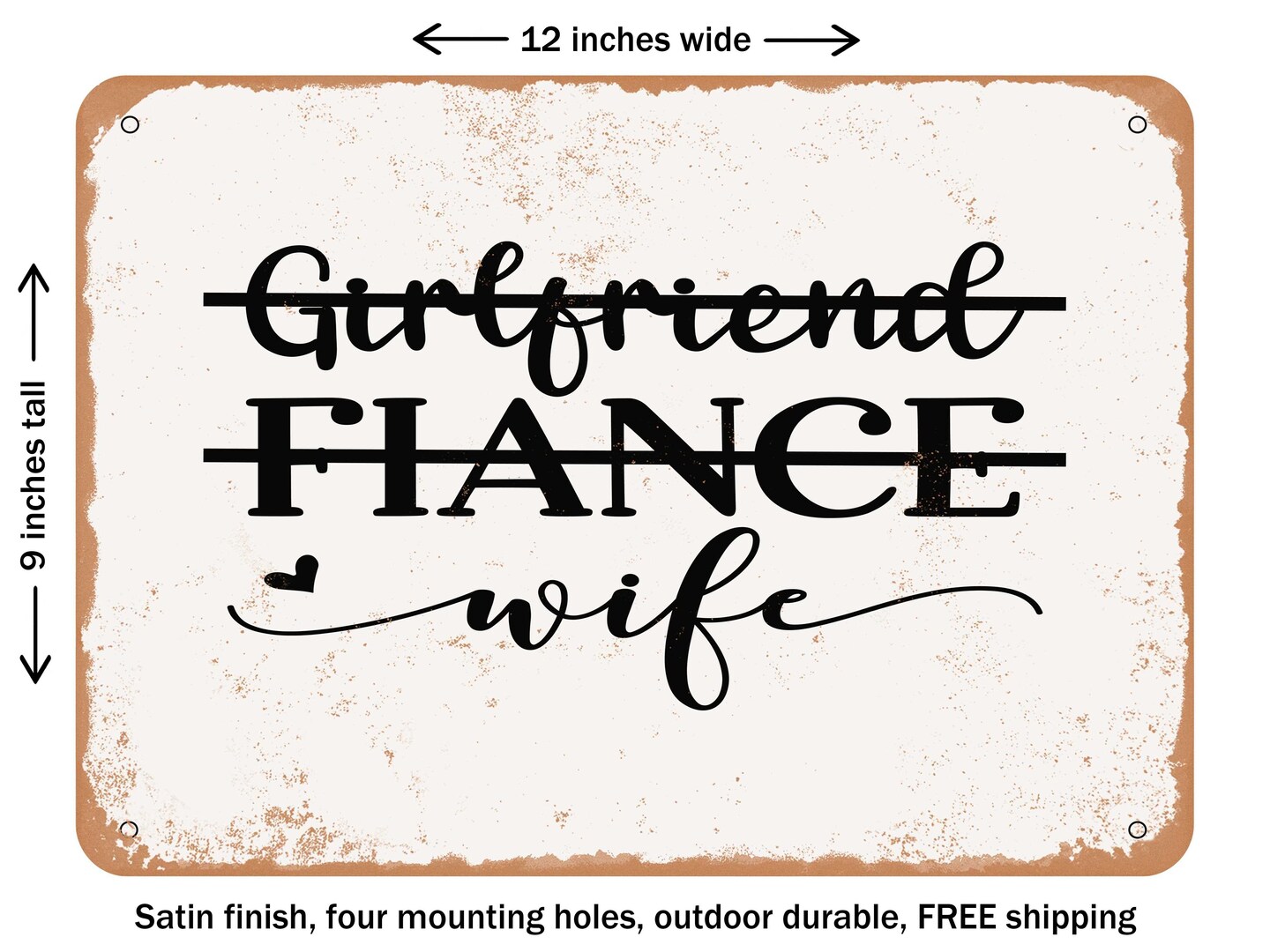 Decorative Metal Sign Girlfriend Fiance Wife 9 Vintage Rusty Look Signs Michaels 9813