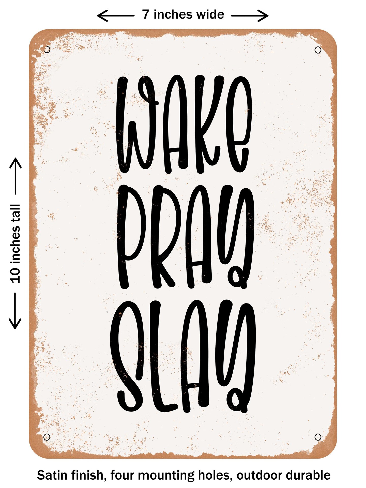 Decorative Metal Sign Wake Pray Slay 3 Vintage Rusty Look Michaels 8615