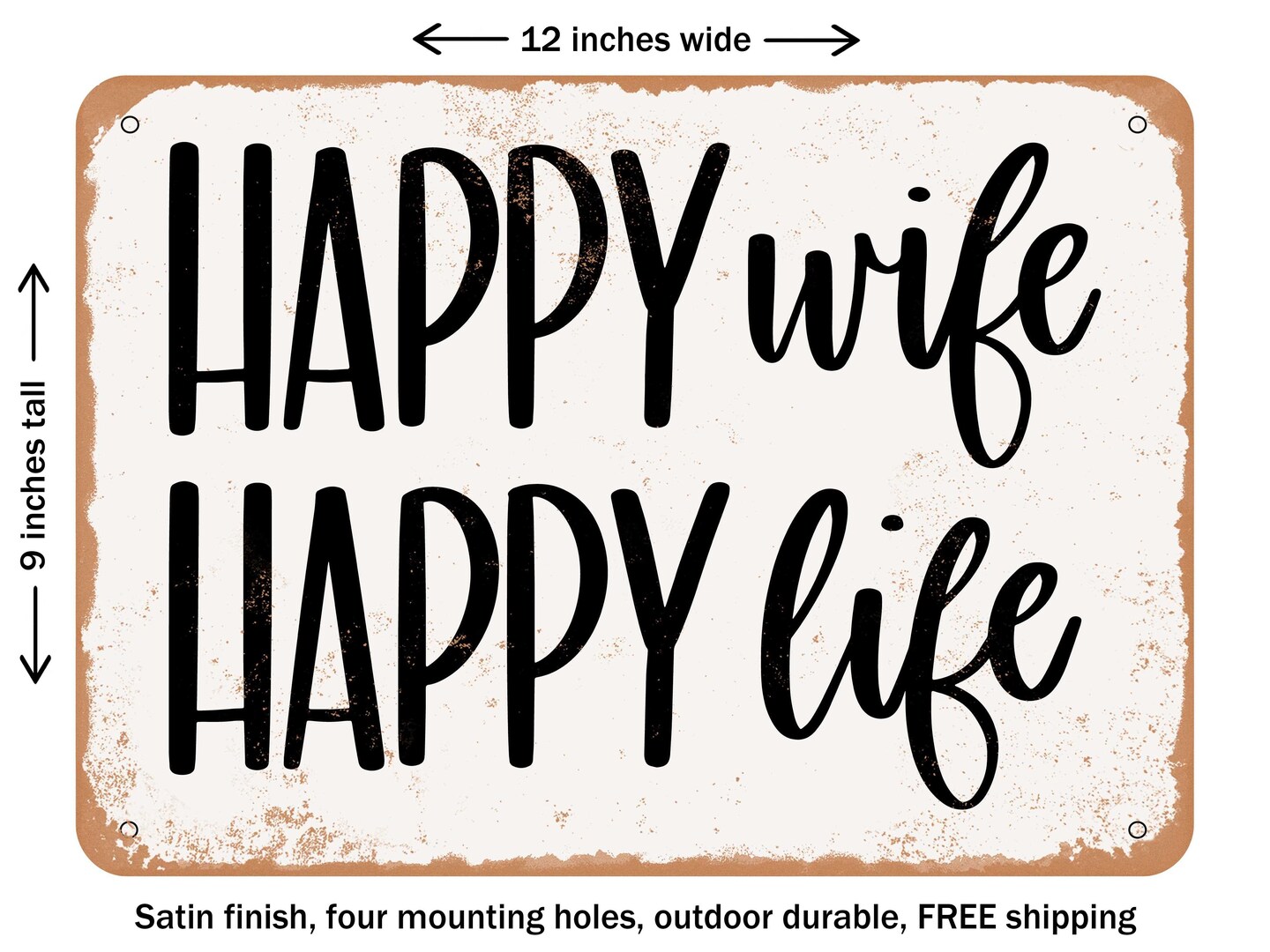 Decorative Metal Sign Happy Wife Happy Life Vintage Rusty Look Michaels 3218