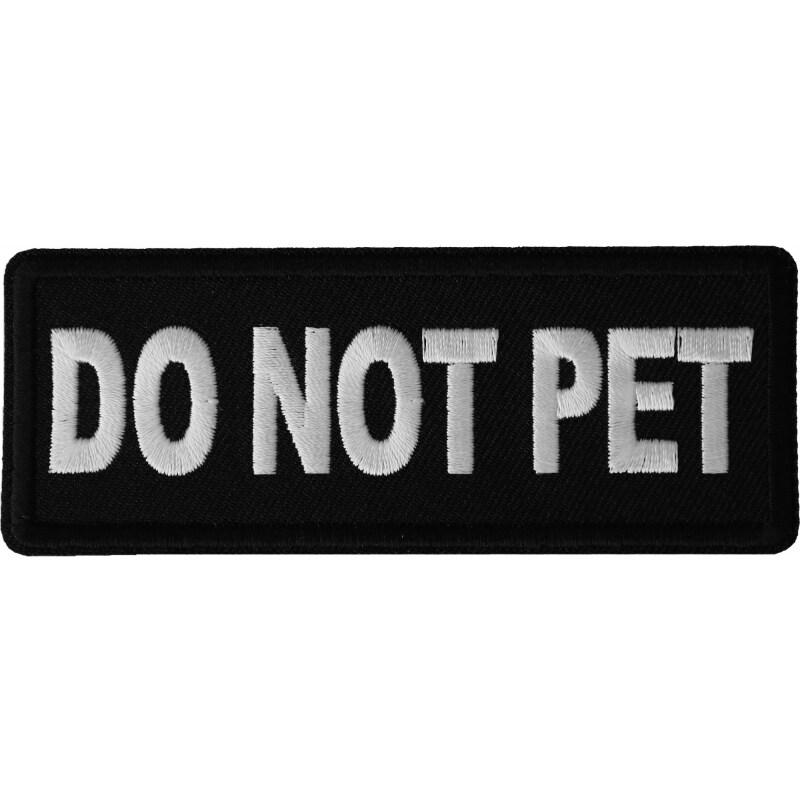 Patch, Embroidered Patch (Iron-On or Sew-On), Do Not Pet Service