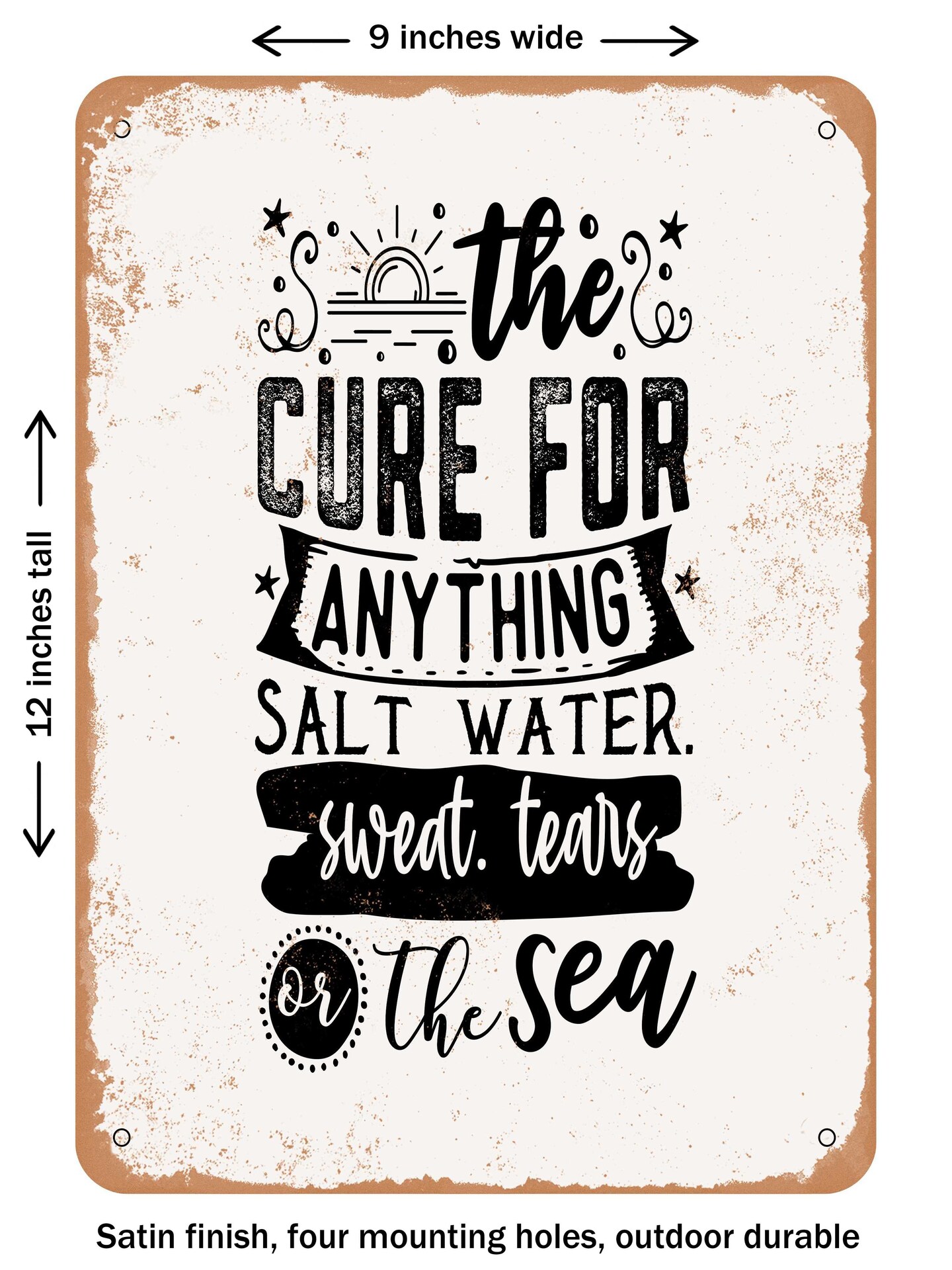 decorative-metal-sign-the-cure-for-anything-salt-water-sweat-tears