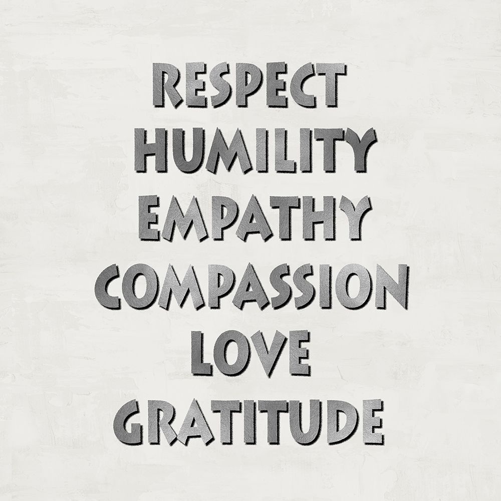 Respect Humility Empathy by Jamie MacDowell - Item # VARPDXJMD117610