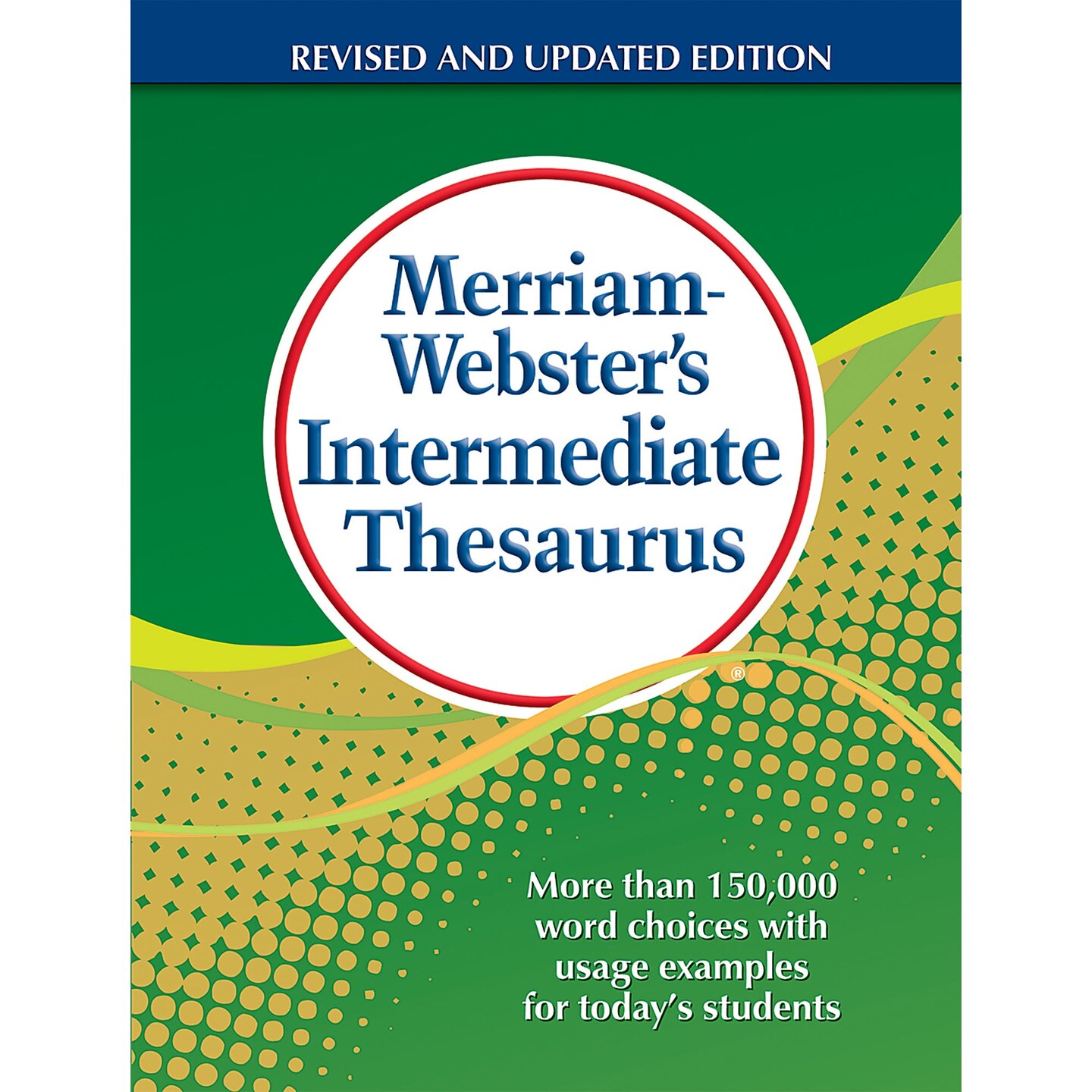 Merriam-Webster&#x27;s Intermediate Thesaurus
