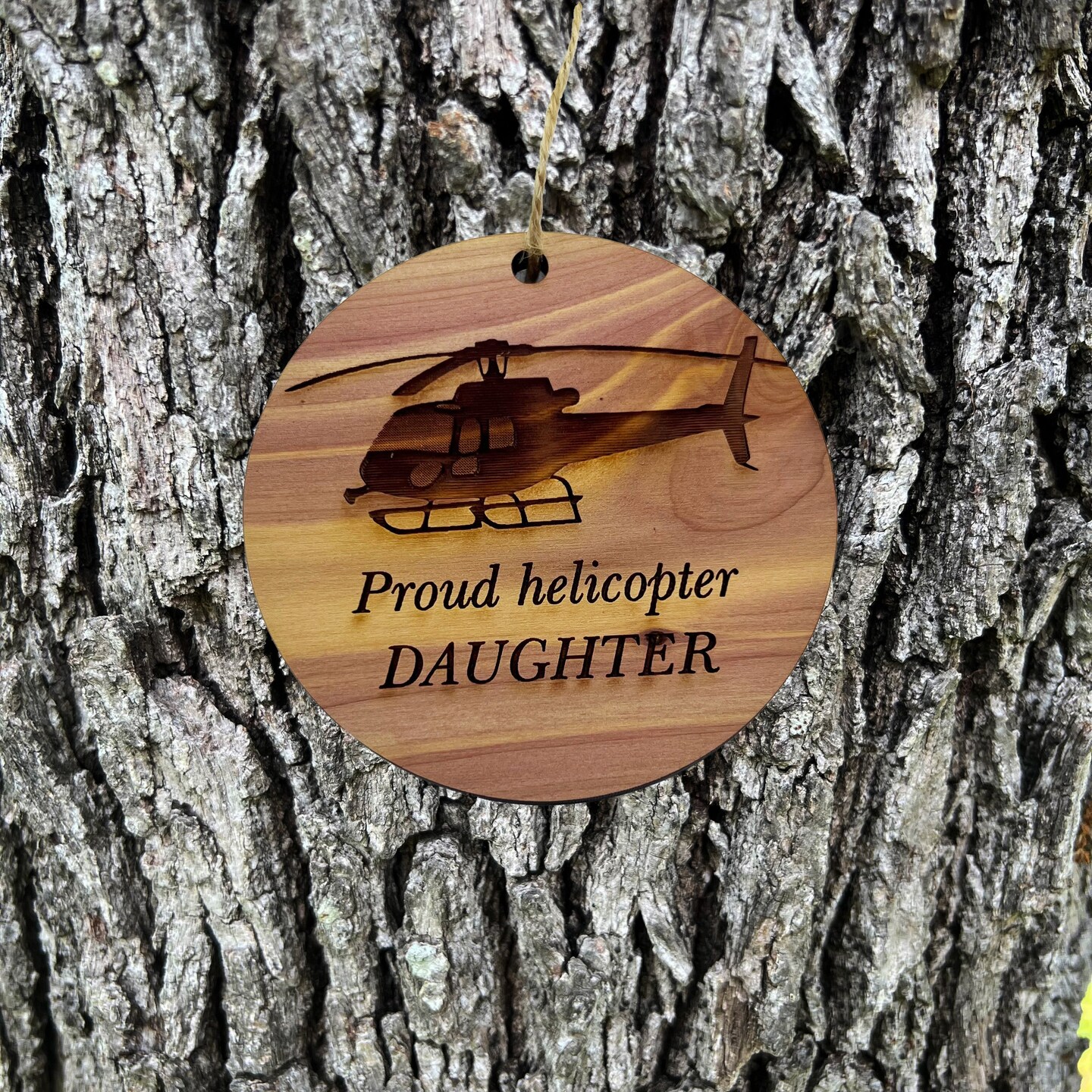 Proud helicopter DAUGHTER - Cedar Ornament Proud helicopter DAUGHTER - Cedar Ornament