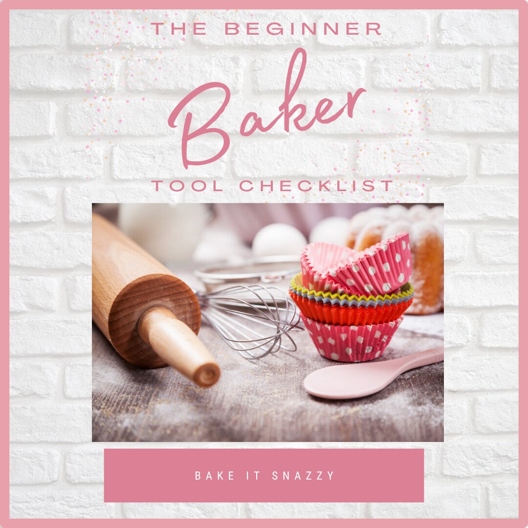 How-To name is Your Beginner Baker Tool Checklist