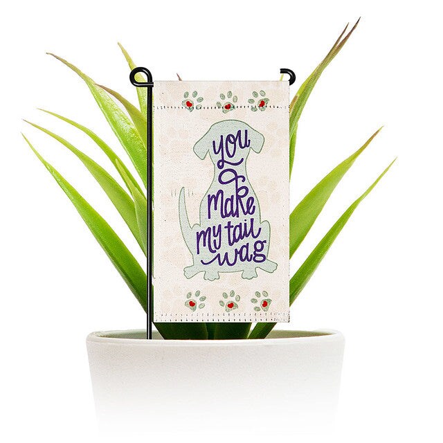 G128 Garden Flag &#x26; Stand You Make My Tail Wag Cute Dog | 4x8 Inch | Printed Blockout Polyester