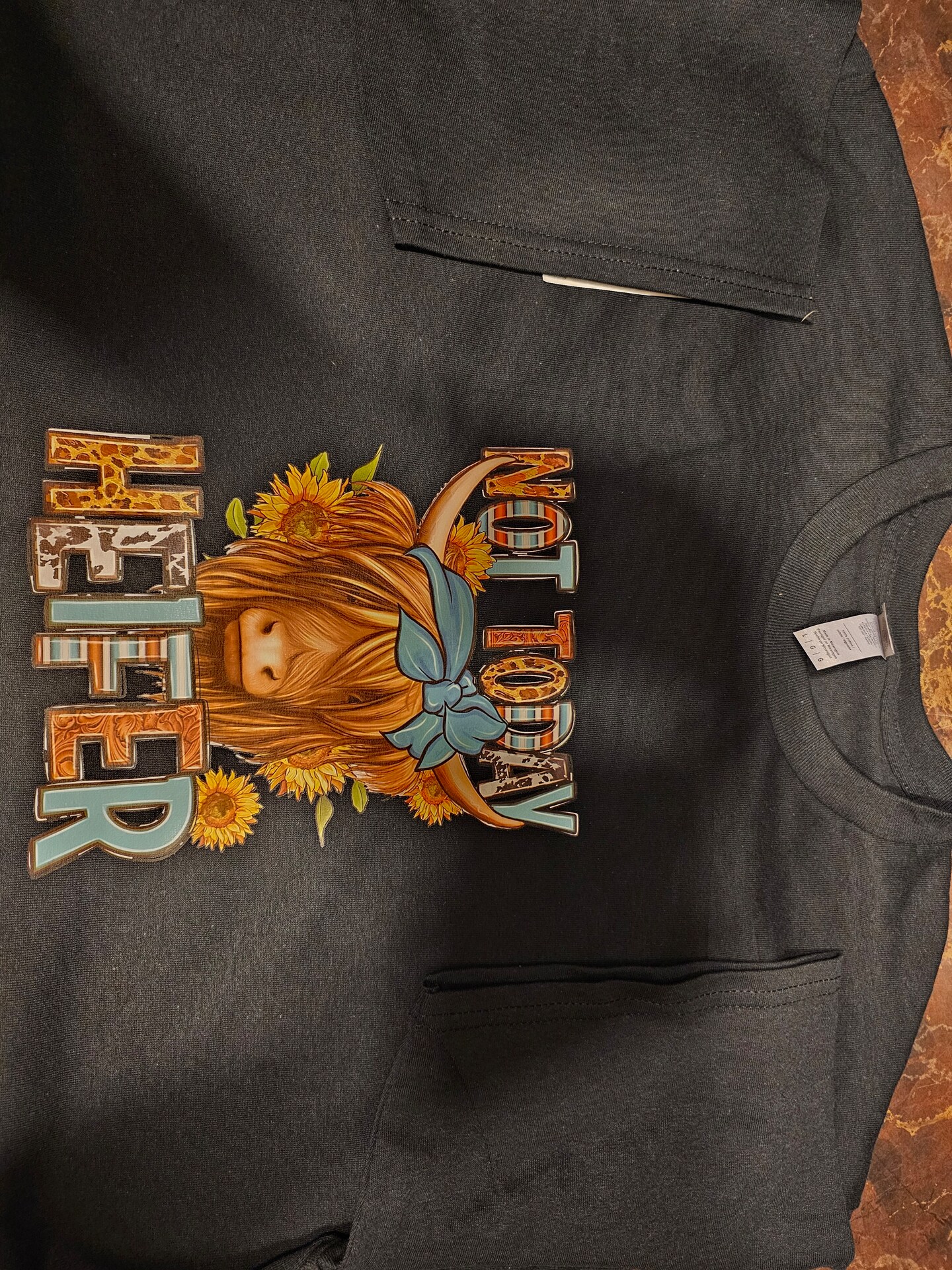 Not today heifer black t-shirt