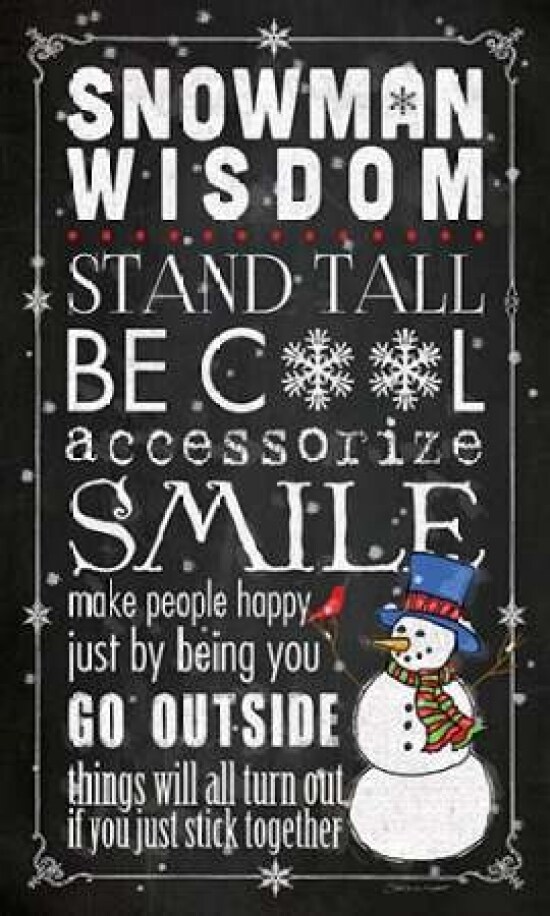 Snowman Wisdom Poster Print by Stephanie Marrott - Item # VARPDXSM15626