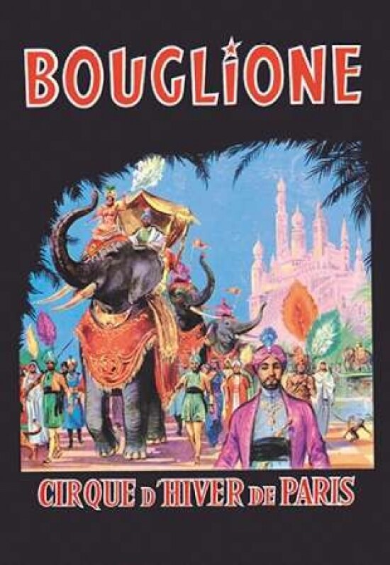 Bouglione - Cirque d Hiver de Paris Poster Print by Vintage Elephant - Item # VARPDX379188