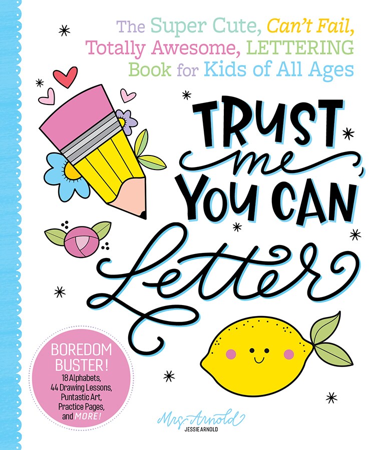 Trust Me, You Can Letter