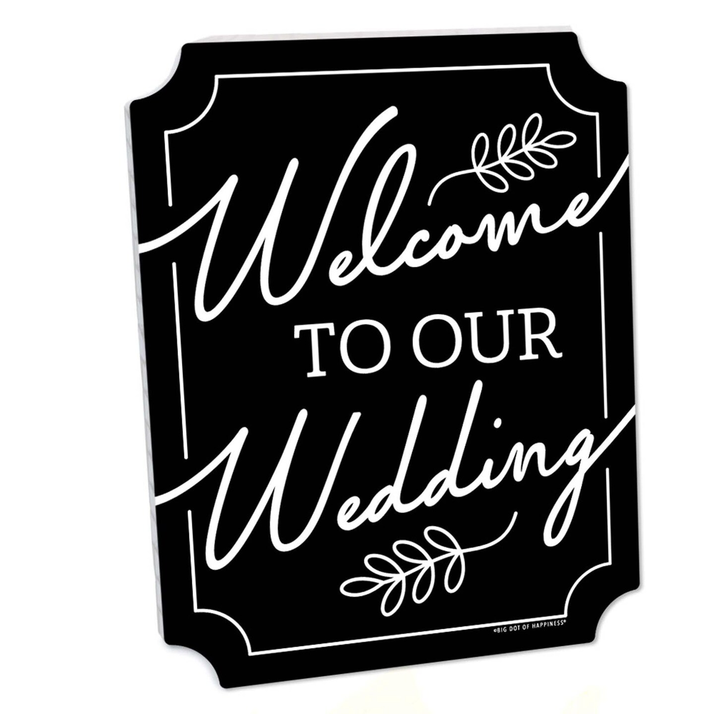 Big Dot of Happiness Black Welcome to Our Wedding Sign - Wedding Ceremony Decor - Printed on Sturdy Plastic - 10.5 x 13.75&#x22; Sign with Stand - 1 Piece