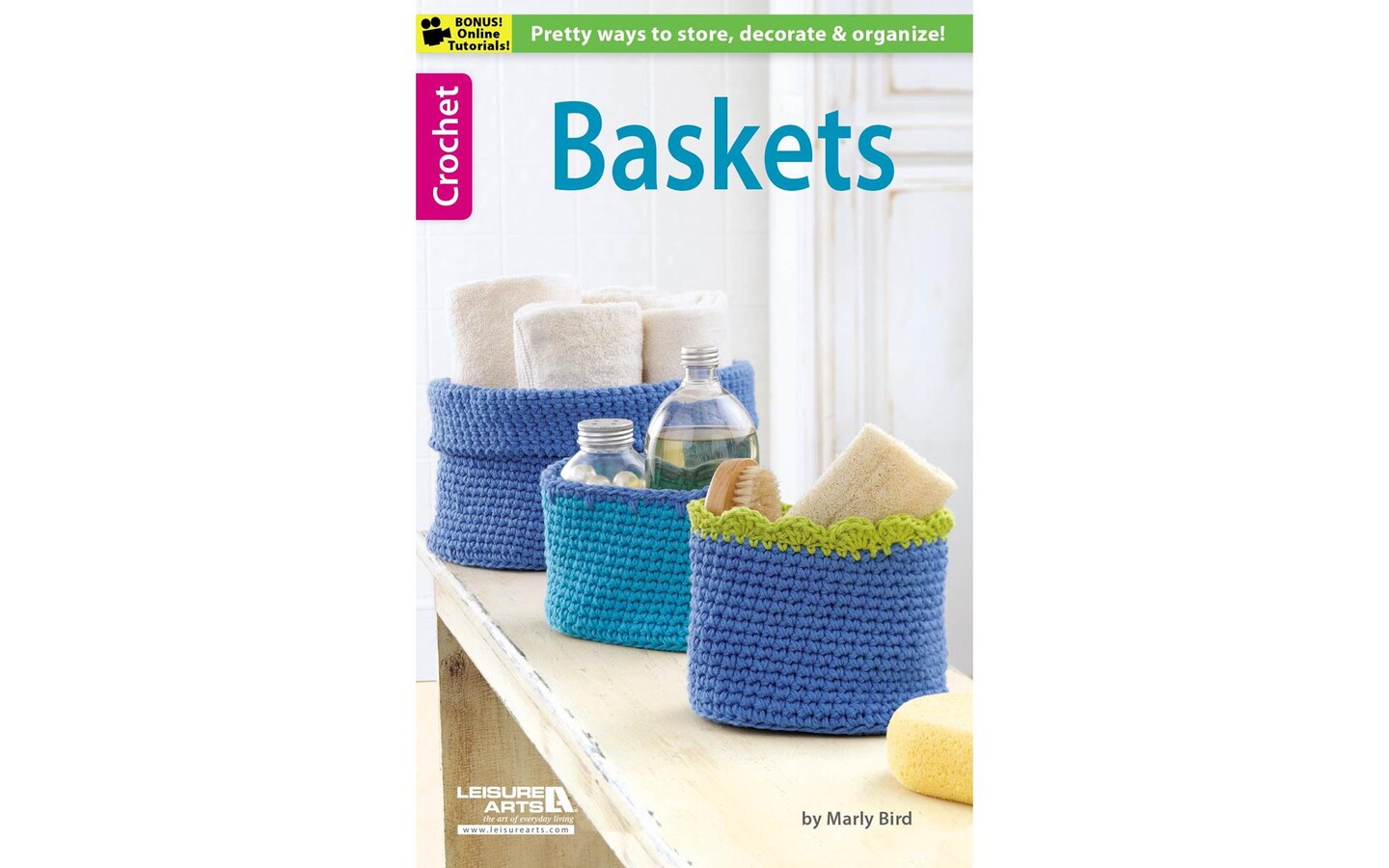 Leisure Arts Baskets Crochet Book Michaels