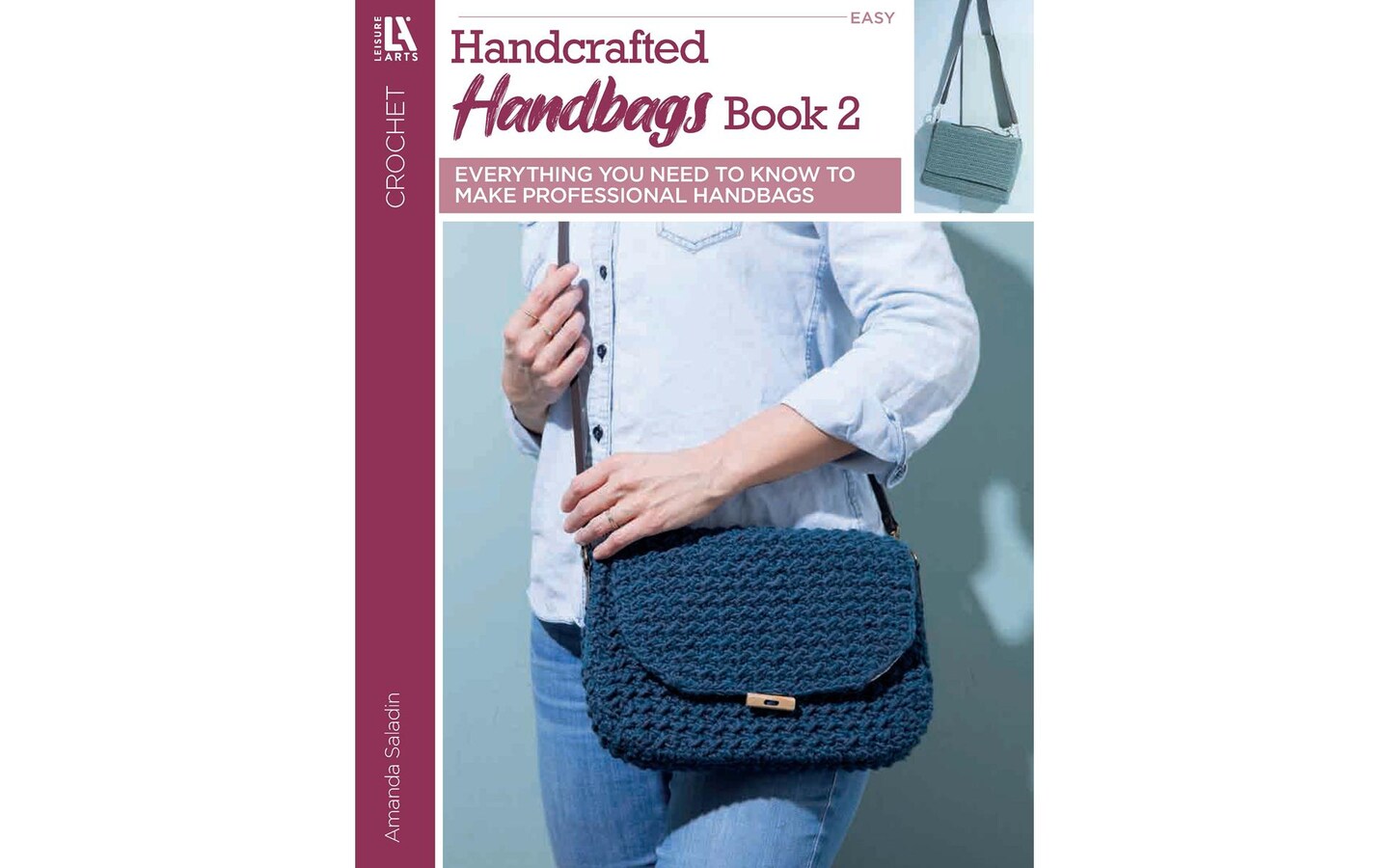 Leisure Arts Must Have Handbags Crochet BK