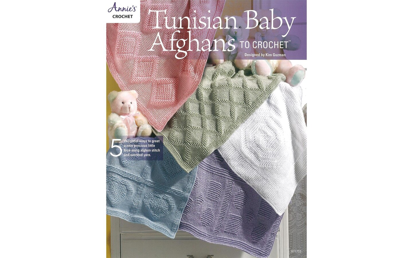 Annie&#x27;s Tunisian Baby Afghans To Crochet Bk