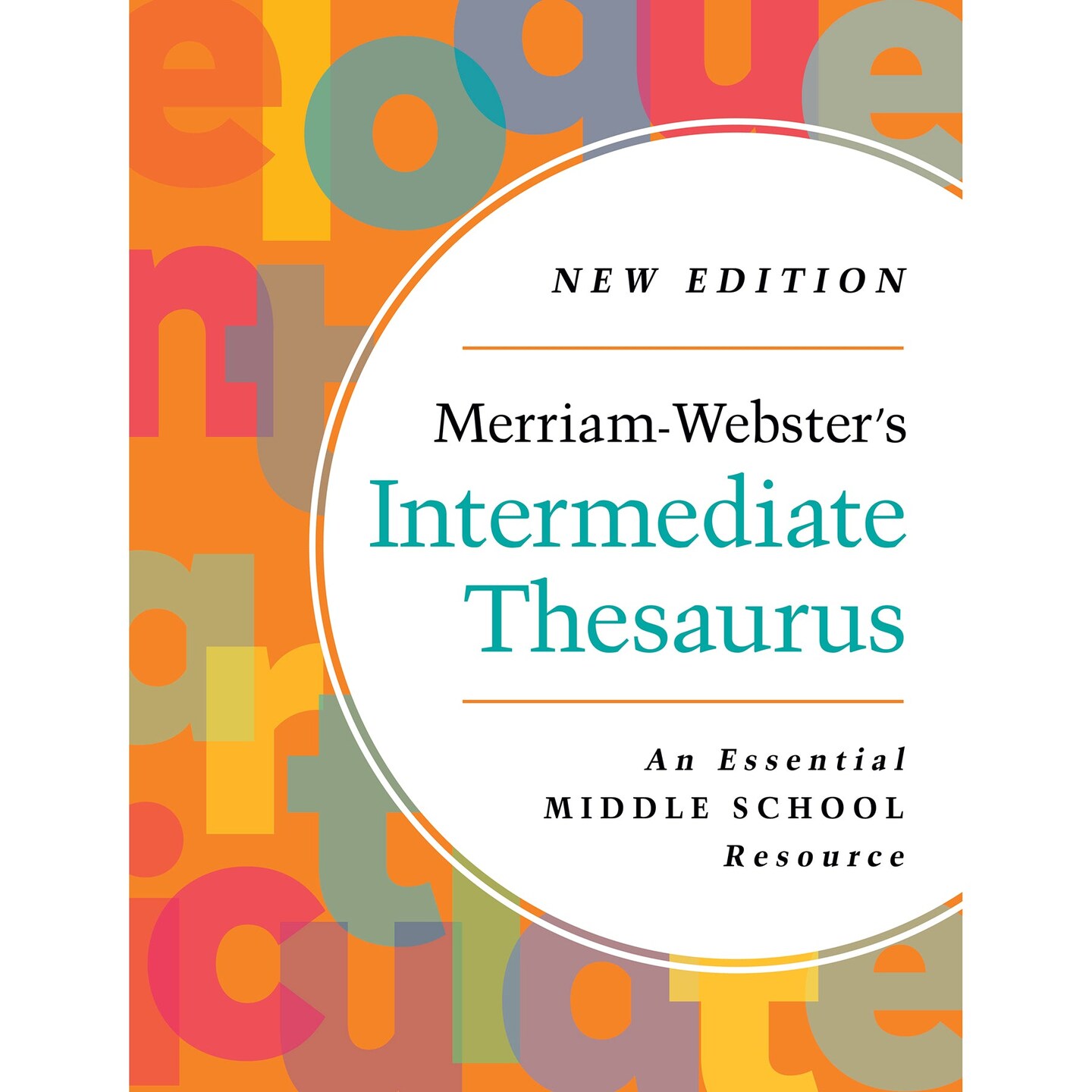 Merriam-Webster&#x27;s Intermediate Thesaurus