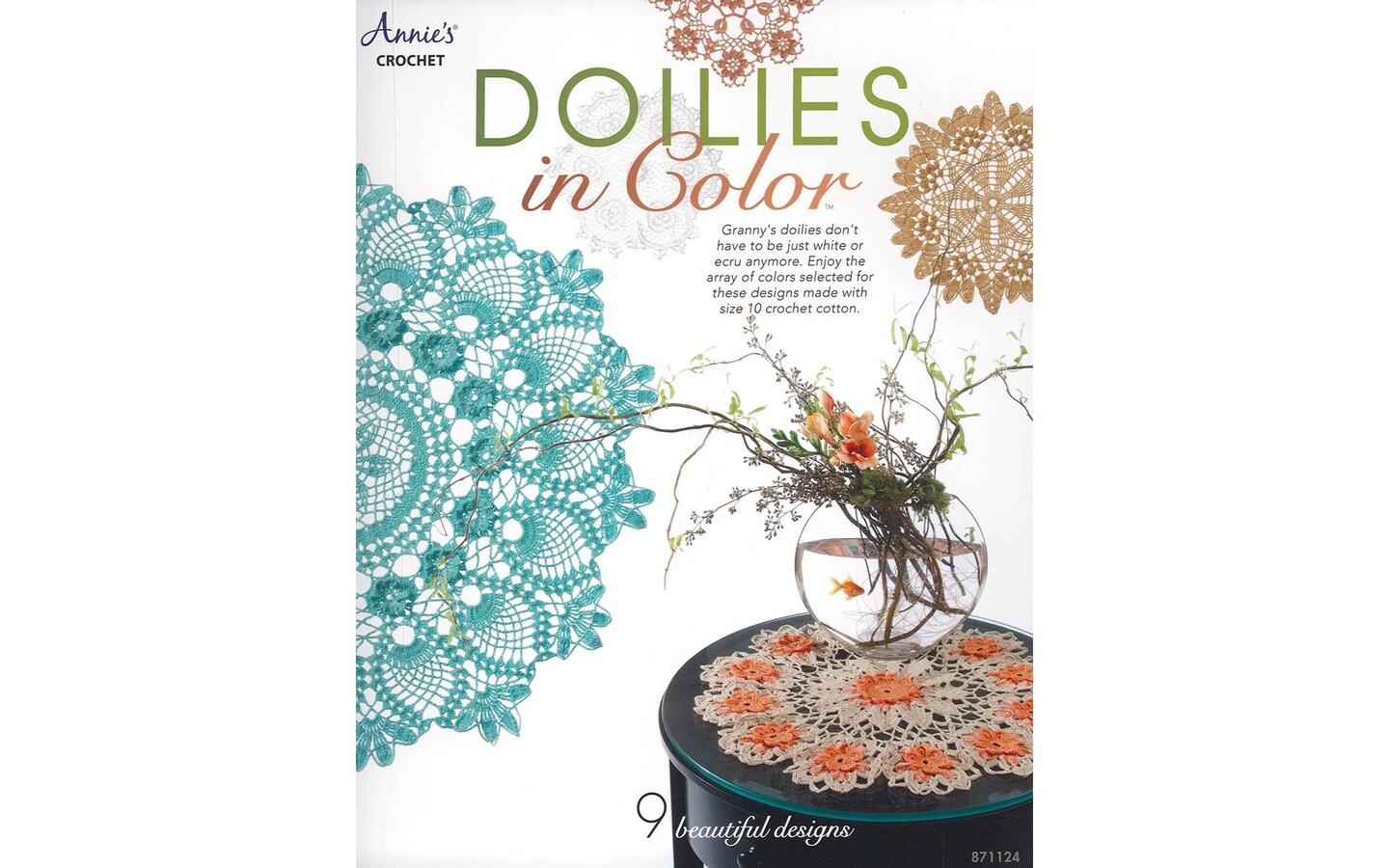 Annie&#x27;s Crochet Doilies In Color Bk