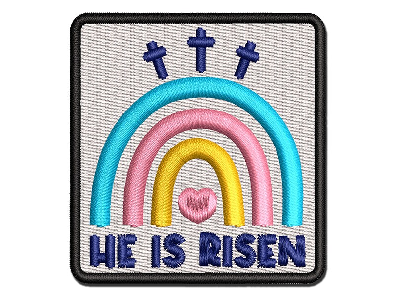 Easter Rainbow He is Risen Three Crosses Multi-Color Embroidered Iron ...