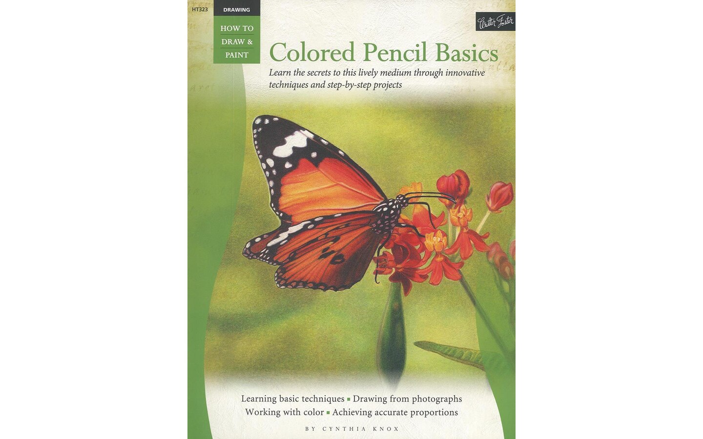 Walter Foster Htd&P Drawing Colored Pencilbasicsbk | Michaels