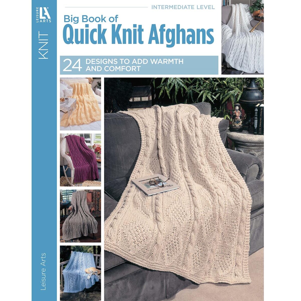 Leisure Arts Big Book Of Quick Knit Afghans Knitting Book