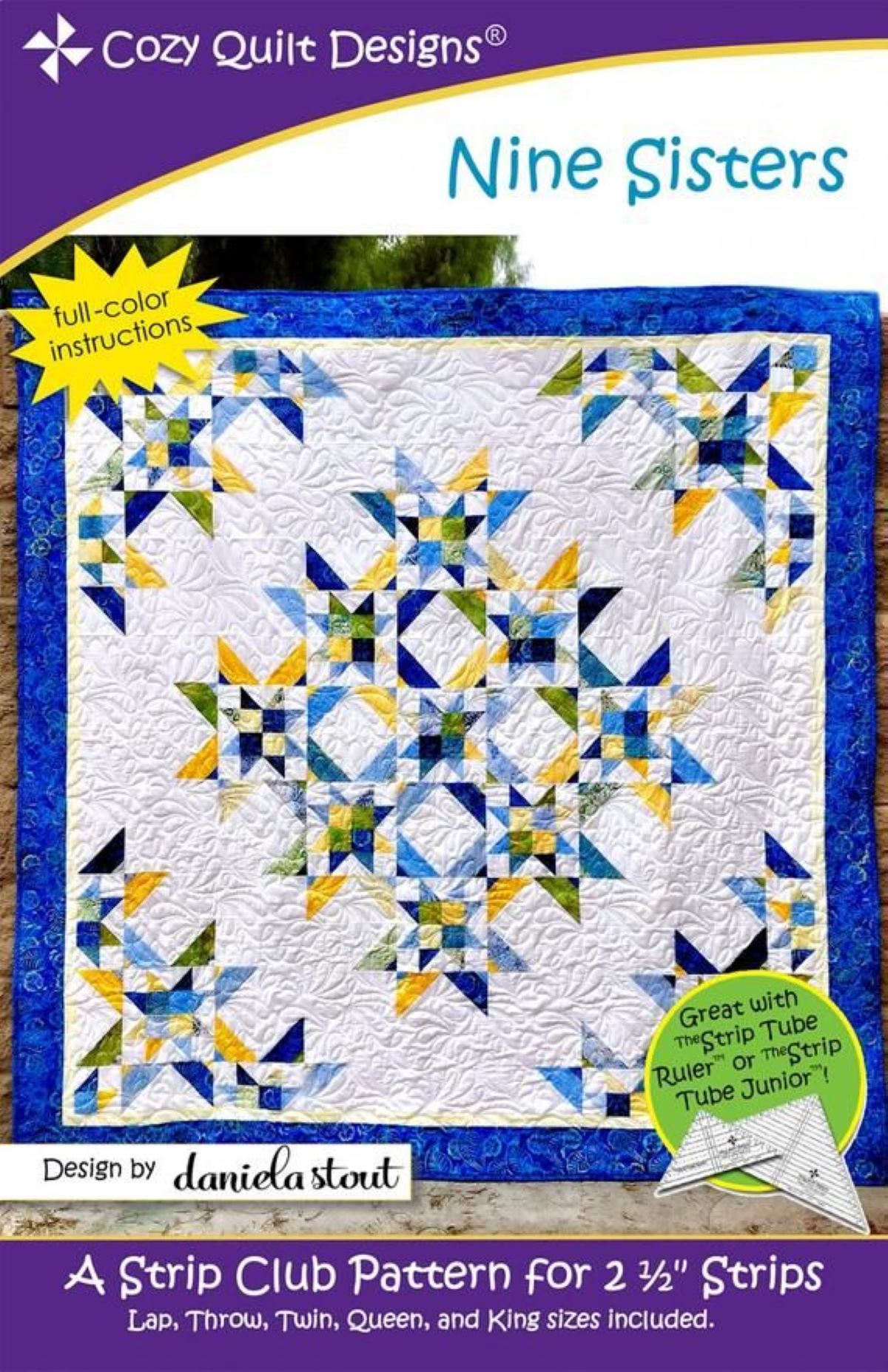 Nine Sisters Pattern  5 sizes by Daniela Stout for Cozy Quilt Designs