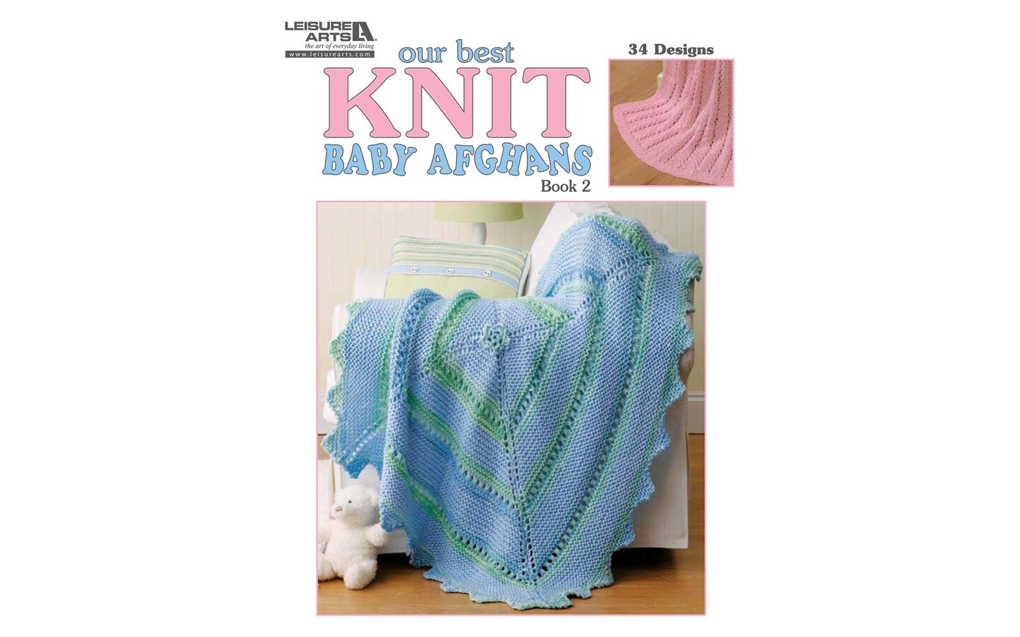 Leisure Arts Our Best Knit Baby Afghans, Book 2-34 Classic Afghans Are 