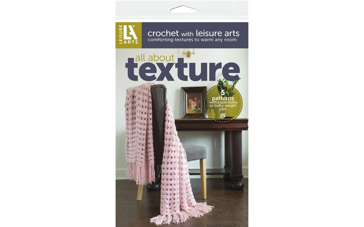 Leisure Arts Crochet All About Texture Crochet Pattern
