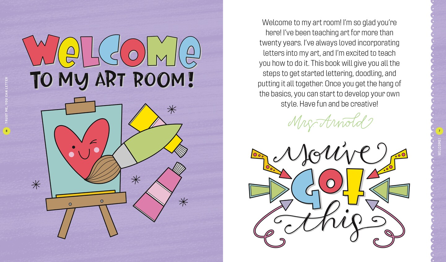 Trust Me, You Can Letter: The Super-Cute, Can’t-Fail, Totally Awesome Lettering Book for Kids of All Ages