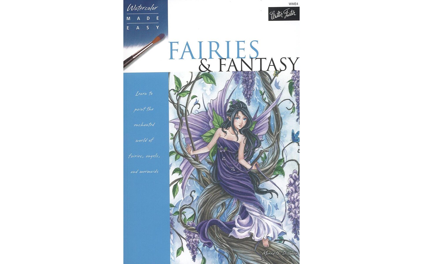 Walter Foster Wme Fairies &#x26; Fantasy Bk
