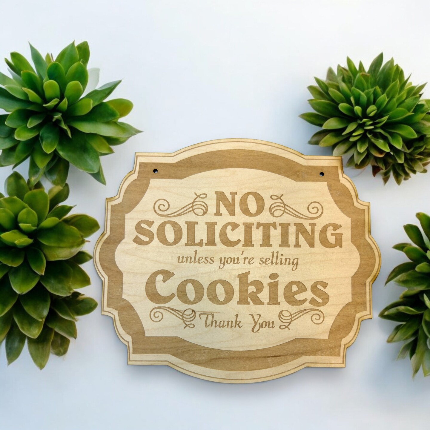 No Soliciting Unless You&#x27;re Selling Cookies - Raw Wood Door Sign 6x9