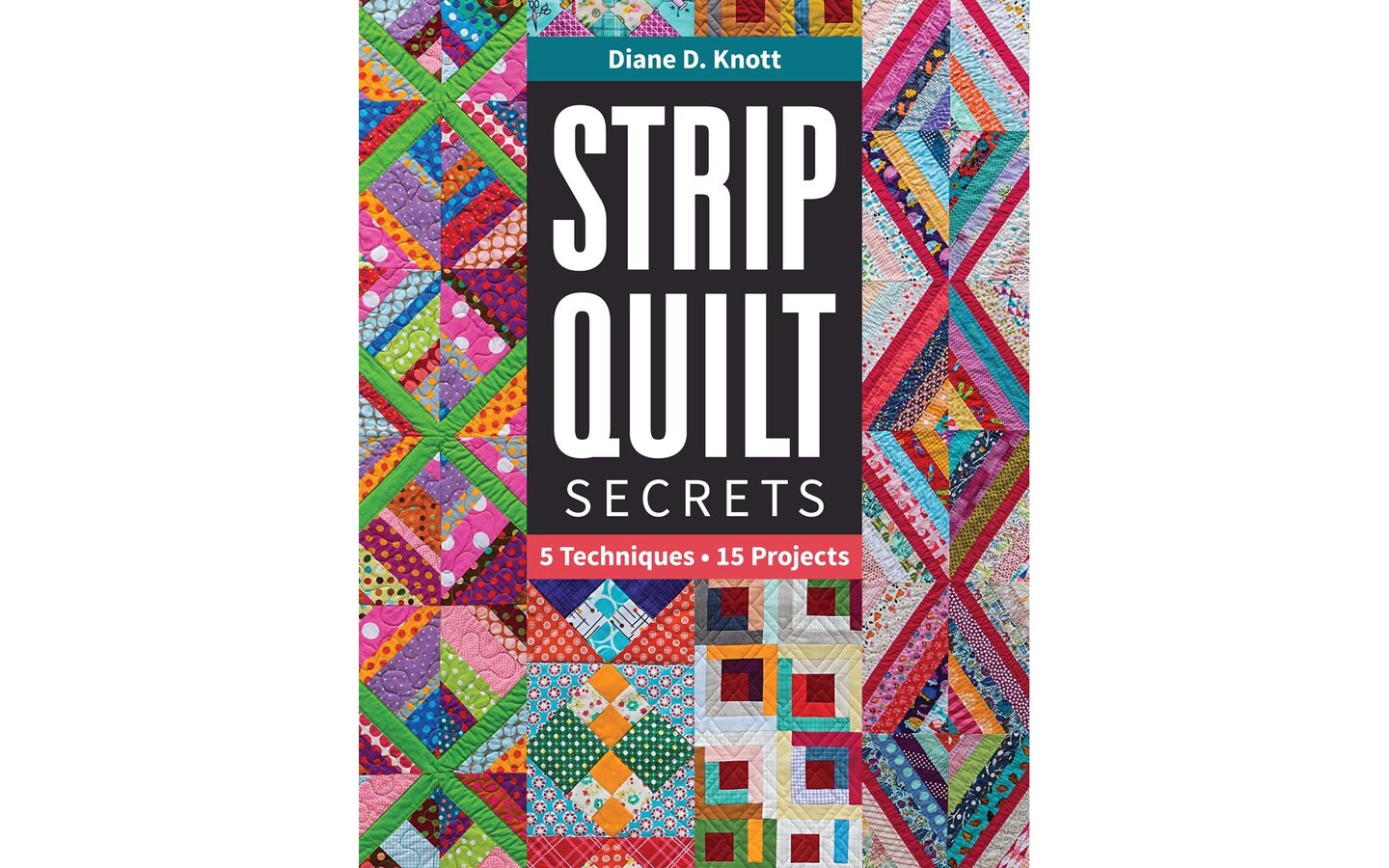 C&T Strip Quilt Secrets Bk Michaels