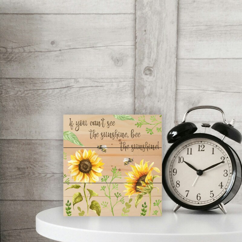 Flora &#x26; Fauna Wood Block Sign - Bee the sunshine