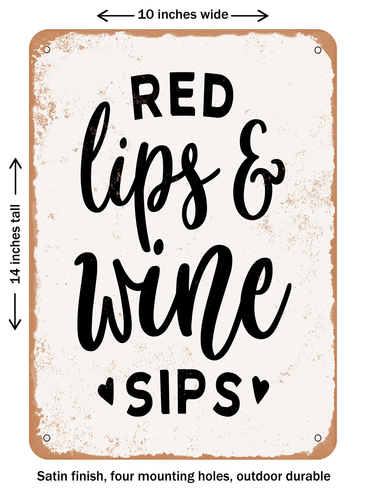 DECORATIVE METAL SIGN - Red Lips and Wine Sip - 2 - Vintage Rusty Look