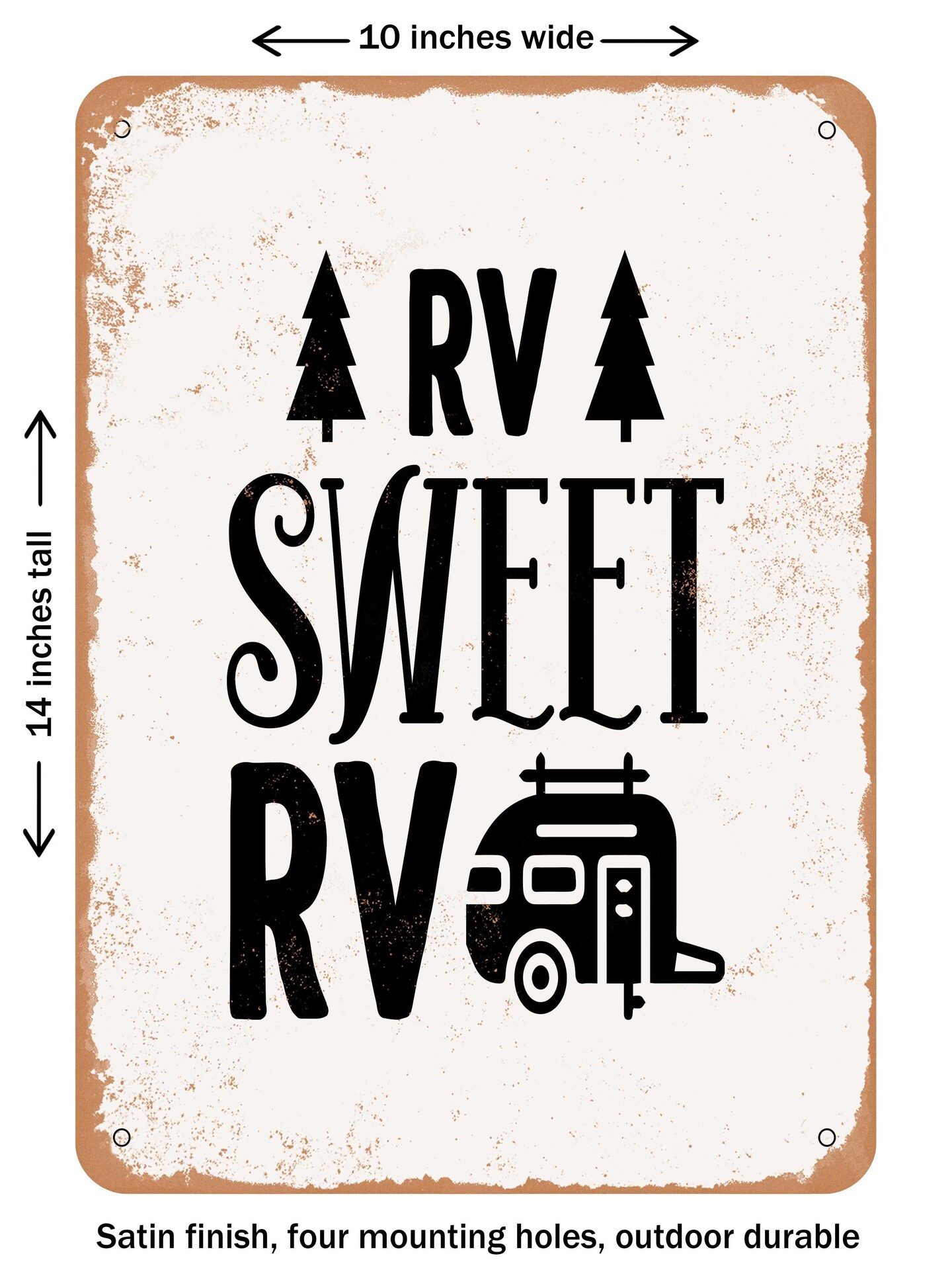 DECORATIVE METAL SIGN - Rv Sweet Rv  - Vintage Rusty Look