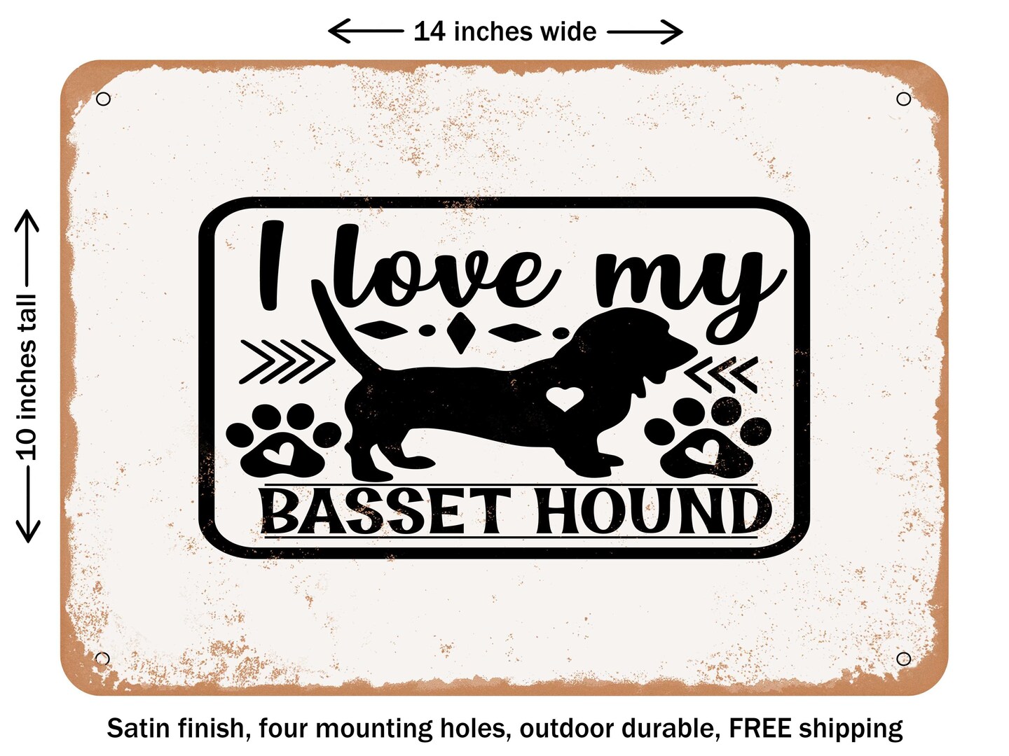 DECORATIVE METAL SIGN - I Love My Basset Hound - Vintage Rusty Look
