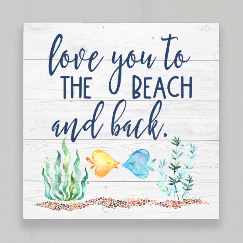 Coastal Living Wood Plaque - Love You To The Beach
