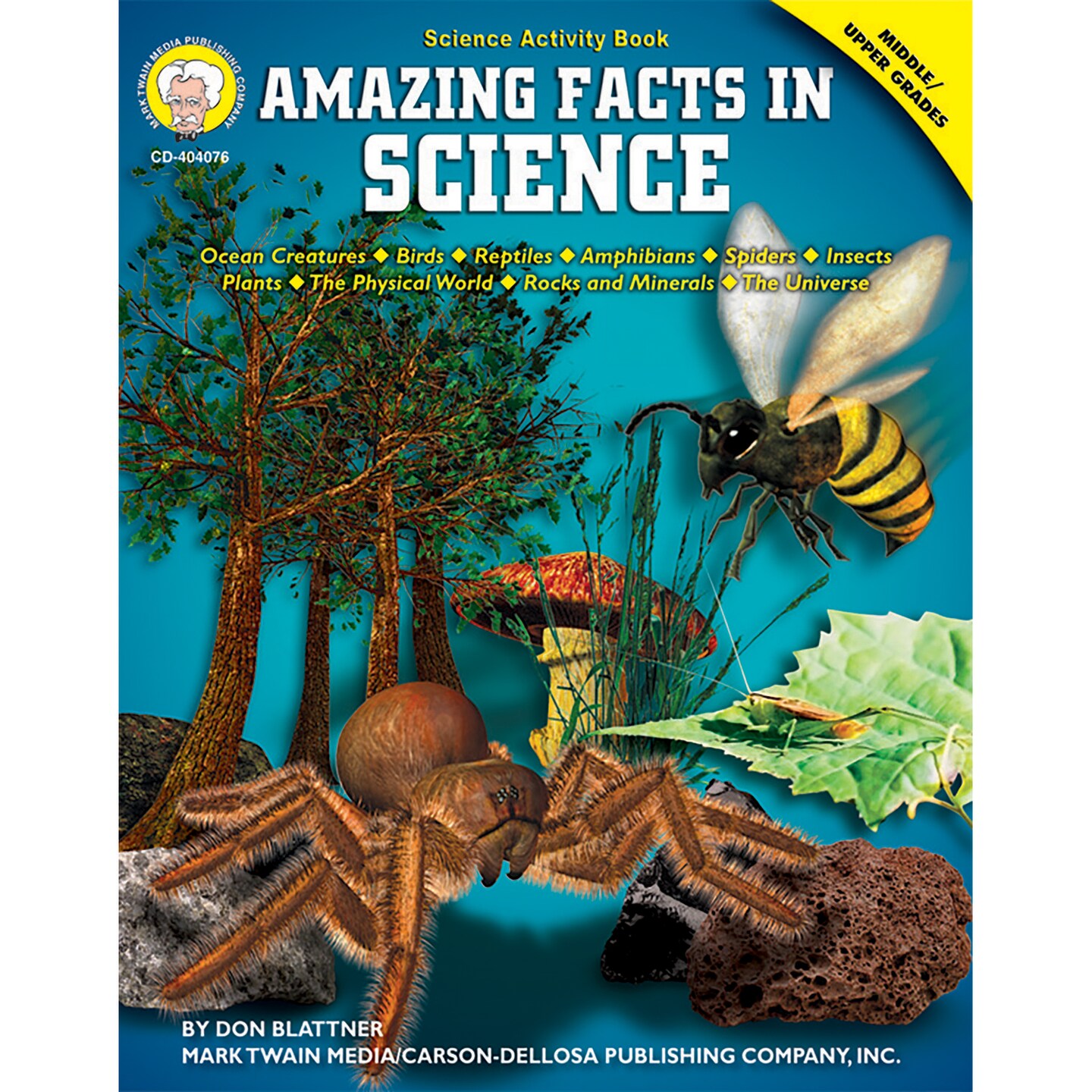 Mark Twain - Amazing Facts in Science, Grades 6 - 12