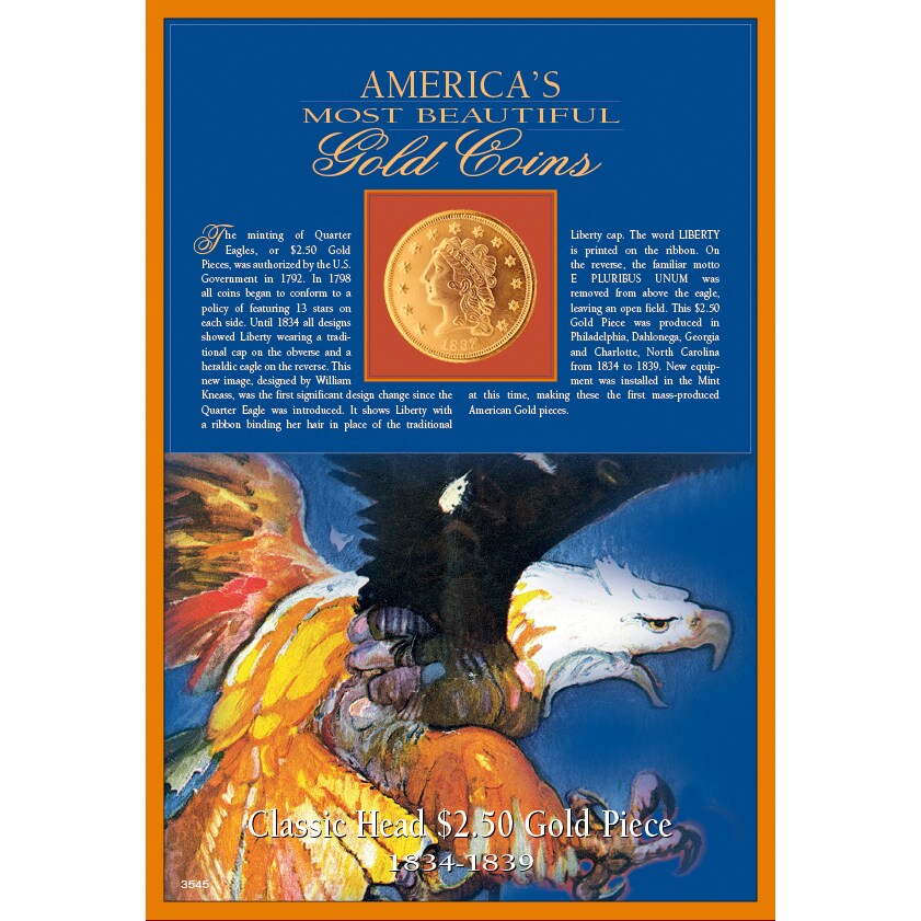 Tribute to America&#x27;s Most Beautiful Coins - Classic Head $2.50 Gold Piece 1834-1839 Replica Coin