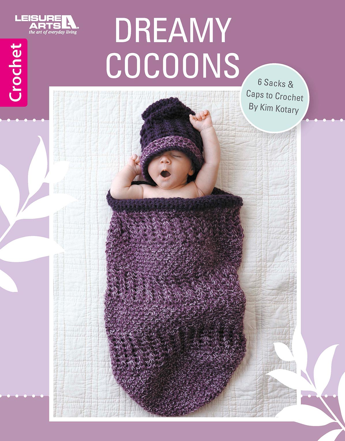 Leisure Arts Dreamy Cocoons Crochet Book
