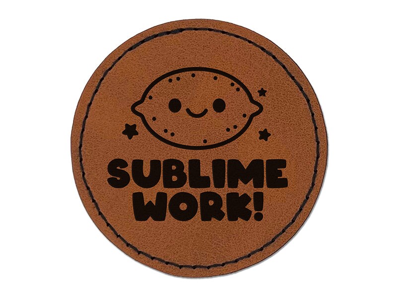 Sublime Work Teacher Student Round Iron-On Engraved Faux Leather Patch Applique - 2.5&#x22;