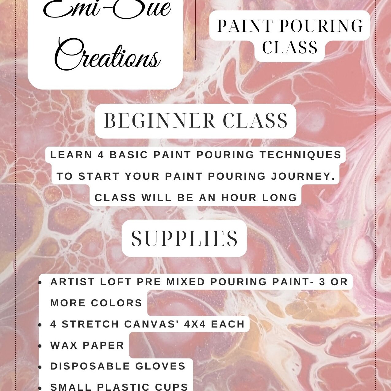 Beginner Paint Pouring Class